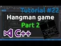 C Tutorial 22 - Simple Hangman Game Part 2
