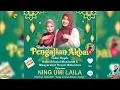 Lagu PENGAJIAN AKBAR BERSAMA NING UMI NAILA DIIRINGI MEI DEVI MUSIC | BATURONO SALAM | SABTU 10 MEI 2025