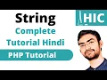 Everything About String in PHP Php Tutorial in Hindi HIC