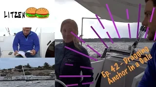 Dragging Anchor in Gale Force Winds on a Trimaran (Ep.42 Sailing w/ the Litzenbergers)