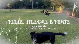 Marisa Monte - Feliz, Alegre e Forte (lyric video versão MMFãs)