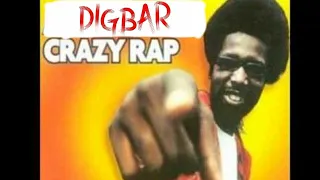 digbar crazy rap colt 45 gay remix