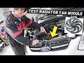 HOW TO TEST RADIATOR FAN CONTROL MODULE ON FORD FUSION FOCUS FIESTA F150 ESCAPE EXPLORER EDGE MONDEO