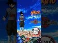 Download Lagu Goku black vs Naruto Shippuden Jujutsu kaisen and demon slayer #phonk #anime
