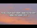 Download Lagu DJ SU JAUH SA TANAM (NAN KO PAHAM) LIRIK | DJ VIRAL TIKTOK 2025 | LIRIK
