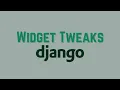 How to Easily Style Your Django Form Fields With Django Widget Tweaks