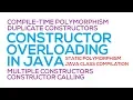 57 - Constructor Overloading in Java