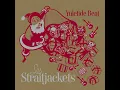 Que Verdes Son - Los Straitjackets