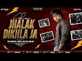 Lagu Jhalak Dikhla Ja Dj Remix | Humming Bass Mix | Dj Sohail Gzb x Dj Ks Delhi | Emraan Hashmi | 2026
