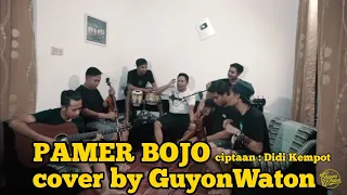 pamer bojo guyonwaton cover ciptaan didi kempot 