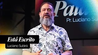Está Escrito | Luciano Subirá