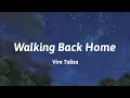 Vira Talisa - Walking Back Home (Lyrics)