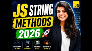 JavaScript String Methods Complete Tutorial All String Methods with Examples JS Course 2026