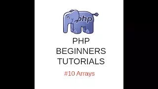 PHP Tutorials - Arrays