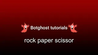 How to make a ROCK PAPER SCISSOR command with botghost botghost tutorial