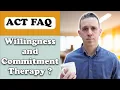 I do NOT like the word ACCEPTANCE in Acceptance and Commitment Therapy ACT FAQ