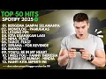 Download Lagu NO IKLAN❗🎶 Spotify Top Hits 2025 Top Spotify Indonesia 2025 Lagu Terbaru Pasti Nagih Terbaik