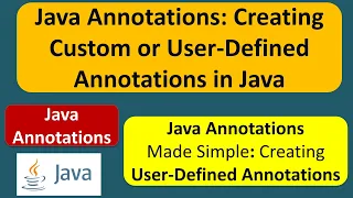 Java Annotations Tutorial Creating Custom or User-Defined Annotations in Java Annotations in java