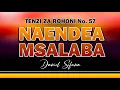 Download Lagu NAENDEA MSALABA BY DANIEL SIFUNA TENZI ZA ROHONI No.57. swahili gospel songs 2024 Luyah beat.