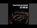 Download Lagu Let Me Be (feat. Missum)