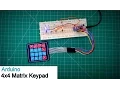 Arduino 4x4 Matrix Keypad