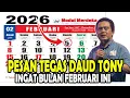 Lagu PESAN TEGAS DAUD TONY   INGAT BULAN FEBRUARI - INI YANG KITA BUTUHKAN