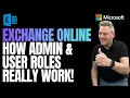 Microsoft Exchange Online Admin User Roles Explained