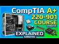 CompTIA A Certification Full Course 220-901 - Animated