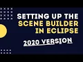 Setting Up SceneBuilder In Eclipse in 2020 JavaFX and SceneBuilder Tutorial in 4 minutes