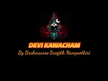 Download Lagu Devi Kawacham | ദേവീ കവചം | Mantra for Protection | Best Mantra for Negetivity removal | Navadurga