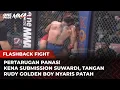 Lagu Rivalitas Terpanas! Suwardi vs Rudy Golden Boy Saling Adu Submission | Flashback Fight One Pride MMA