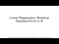 Linear Regression Residual Standard Error in R