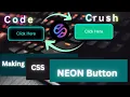 CSS Neon Button Effects on Hover Html CSS Glowing Buttons