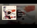 Slow Peels - Com Truise