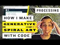 Creative Coding Art Tutorial How To Code Spiral Generative Art in Processing