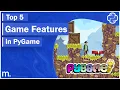 Top 5 Game Features in PyGame Jumping Colliding Scrolling Background Animation and Movement