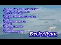 Decky Ryan Dangdut Cover Full Album Lagu Sedih