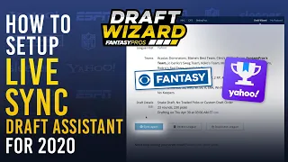Draft Wizard Live Sync Draft Assistant Set Up for 2020 Leagues non-ESPN