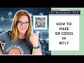 How to Make a QR Code in Bitly