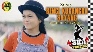 benci kusangka sayang kalia siska regga ska uye tone music video 