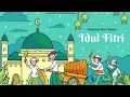 Download Lagu Lebaran Tiba (Official Video Lirik)