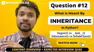 What Is Inheritance In Python Purpose Of Super Func In Inheritance Python Interview Ques - 12