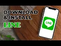 Download Install LINE App