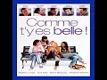 Comme  T ' yes  Belle  !