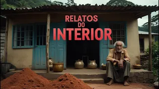 RELATOS DA ROÇA | RELATOS DO INTERIOR DO BRASIL
