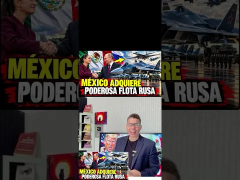 🚨#URGENTE MÉXICO Y RUSIA pactan un acuerdo militar millonario😳🇲🇽