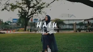 Download Halu - Feby Putri Cover By Eltasya Natasha MP3