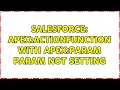 Salesforce apex actionFunction with apex param Param not setting 2 Solutions