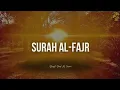 Download Lagu Surah Al-Fajr | Sheikh Saud Al Juma a