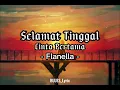 Flanella - Selamat Tinggal Cinta Pertama #liriklagu  #flanella